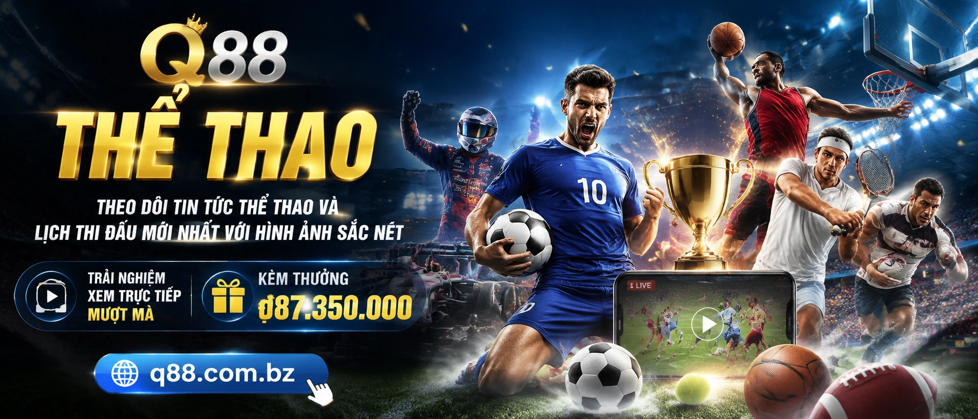 Trải nghiệm thể thao tối ưu cho điện thoại di động